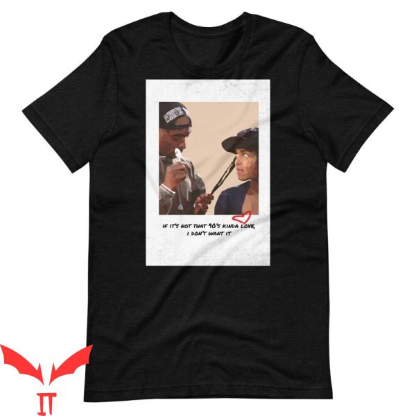 Poetic Justice Tupac T-Shirt 90’s Kinda Love Tee Shirt