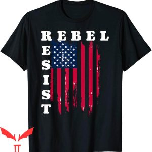 Rebel Flag T-Shirt Rebel Resist American Flag Tee Shirt