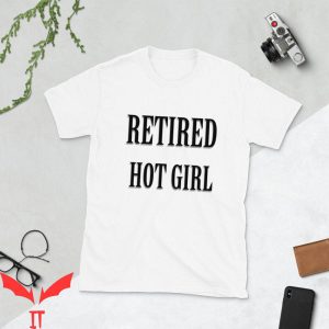 Retired Hot Girl T-Shirt Retired Bachelorette Party Summer