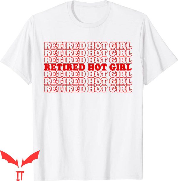 Retired Hot Girl T-Shirt Retirement Life Cool Graphic Tee