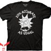 Rick And Morty Pennywise T-Shirt 20% Accurate As Usual IT