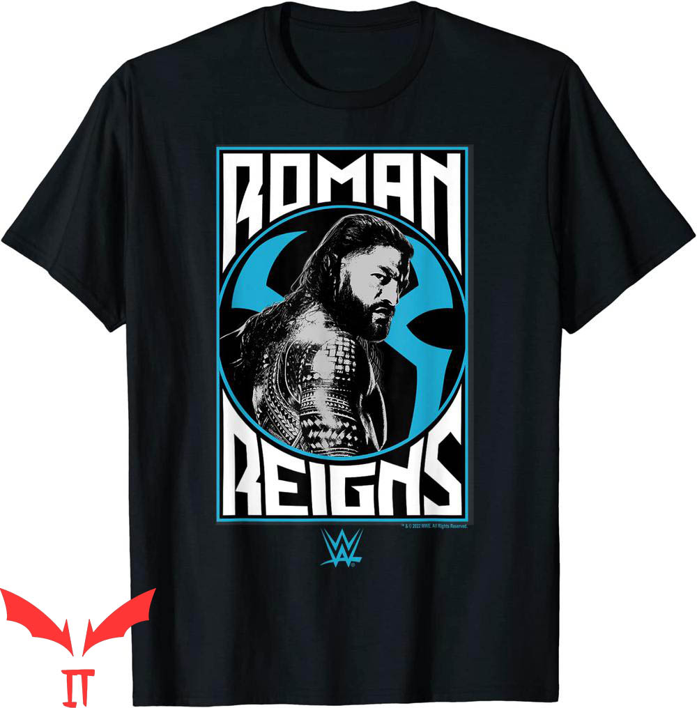 Roman Reigns Head Of The Table T-Shirt Box Up Poster T-Shirt