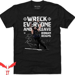 Roman Reigns Head Of The Table T-Shirt Roman Reigns Wreck