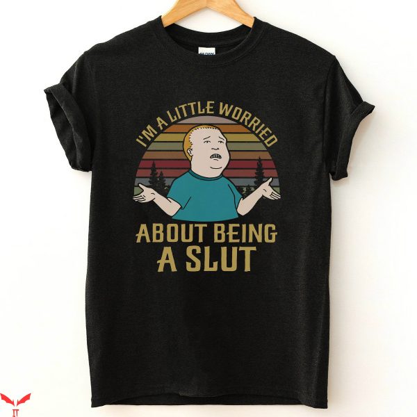 SL UT T-Shirt I’m A Little Worried About Being A Slut Tee