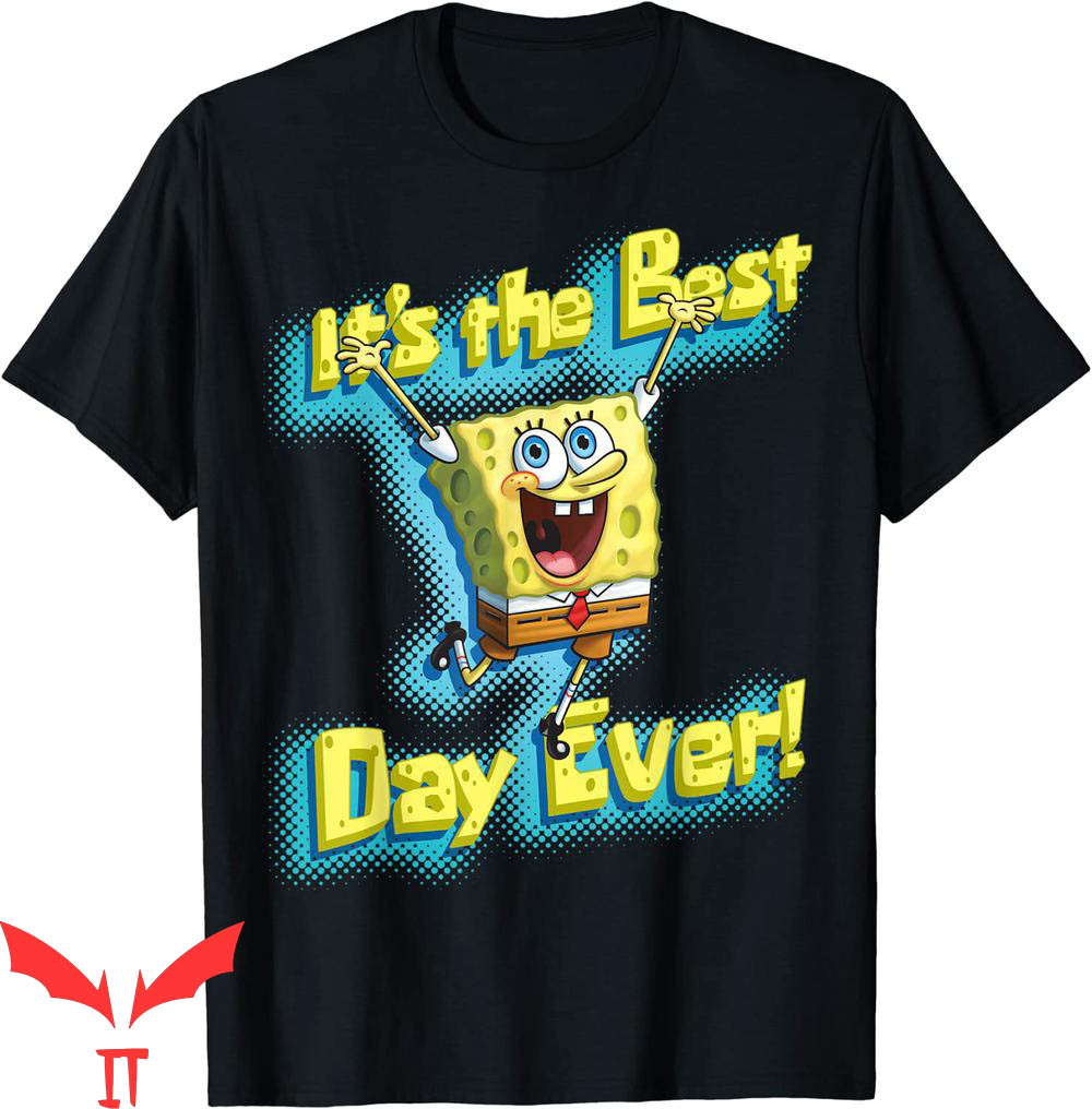 Spunch Bob T-Shirt SpongeBob It's The Best Day Ever Tee