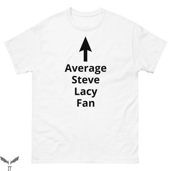 Steve Lacy T-Shirt Average Fan Funny Arrow Graphic Tee