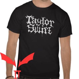 Taylor Swift Metal T-Shirt Classic Scary Taylor Inspired