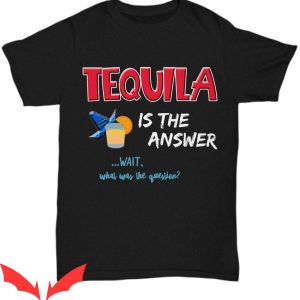 Tequila Kills T-Shirt Funny Tequila T-Shirt For Drinking