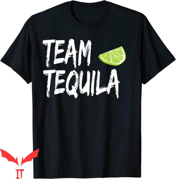 Tequila Kills T-Shirt Team Tequila With Green Lime Design