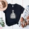Tequila Kills T-Shirt Tequila May Not Be The Answer But Is