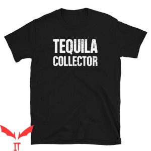 Tequila Kills T-Shirt Tequila T-Shirt Distressed Collector
