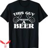 This Guy Needs A Beer T-Shirt Beer Lovers Graphic Tee Shirt