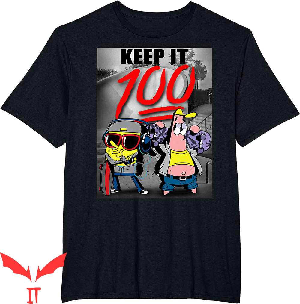 Thug Spongebob T-Shirt Spongebob SquarePants Keep It 100