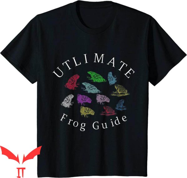 Ultimate Frog Guide T-Shirt Love Frog Graphic Design T-Shirt