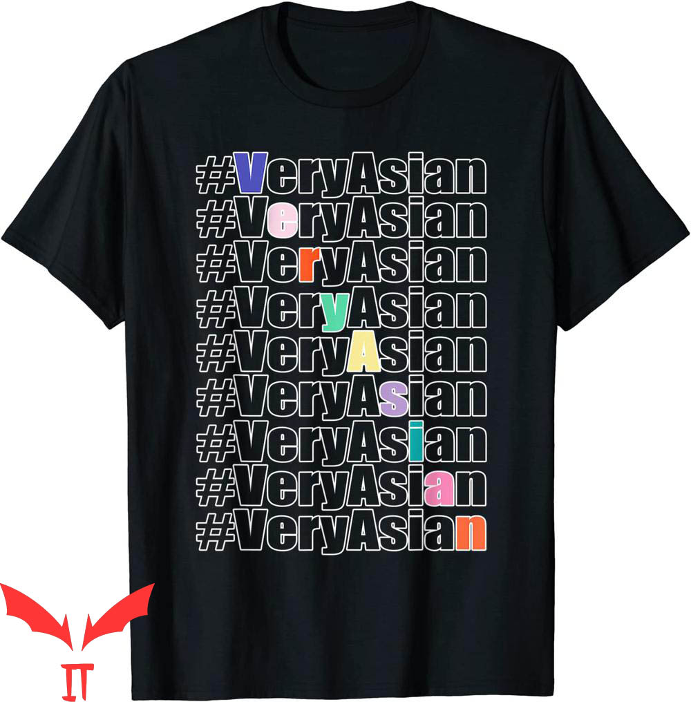 Very Asian T-Shirt Hashtag Coloful Funny Graphic Tee Shirt