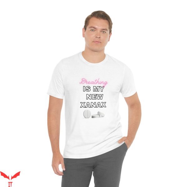 Xanax T-Shirt Mental Health Meditation Anti Anxiety Shirt
