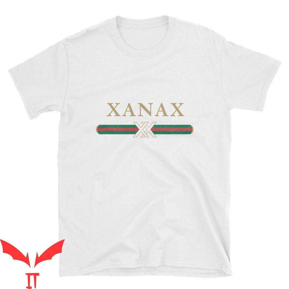 Xanax T-Shirt Trendy Quote Cool Graphic Funny Design Tee