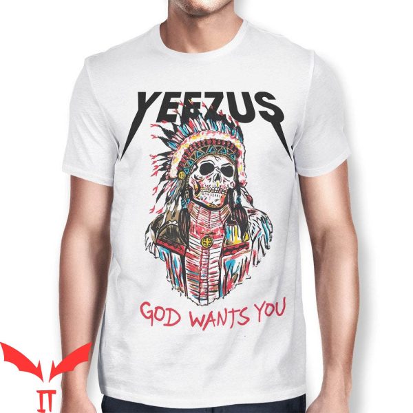 Yeezus God Wants You T-Shirt Kanye West Scary Graphic Tee