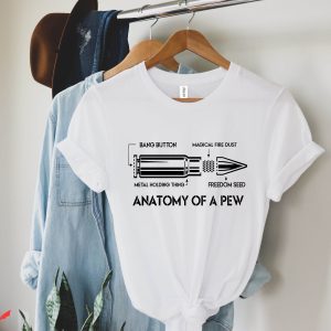 2nd Amendment T-Shirt Anatomy Of A Pew Teacher Patriot Shirt