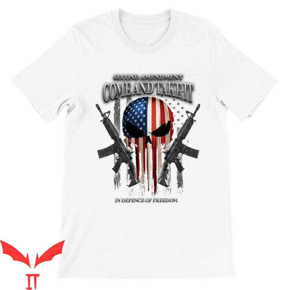 2nd Amendment T-Shirt Come And Take It In Defence Of Freedom