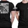 2nd Amendment T-Shirt Liberty Or Death Patriotic Tee Shirt