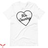 90s Country T-Shirt Love 90’s Country Vintage Retro Tee