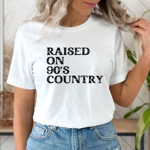 90s Country T-Shirt Raised On 90s Country Music Concert
