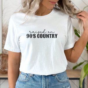 90s Country T-Shirt Raised On 90s Country Southern Tee