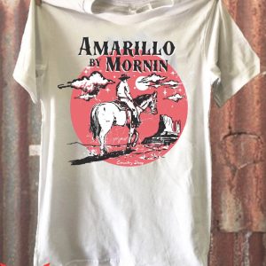 Amarillo By Morning T-Shirt Vintage Country Music Trendy Tee