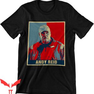 Andy Reid T-Shirt Bracken Andy Reid Hope Poster Shirt