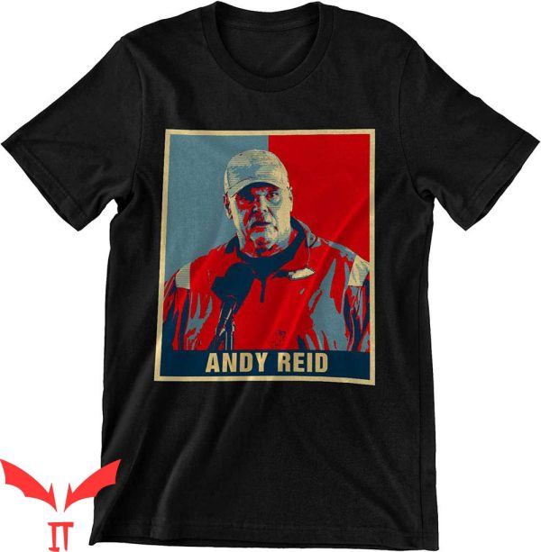 Andy Reid T-Shirt Bracken Andy Reid Hope Poster Shirt