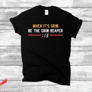 Andy Reid T-Shirt When It’s Grim Be The Grim Reaper 13