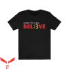 Andy Reid T-Shirt When It’s Grim Bel13ve Trendy Quote Tee