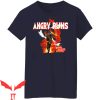 Angry Runs T-Shirt