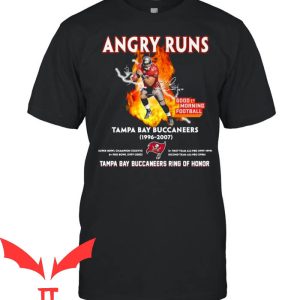 Angry Runs T-Shirt Tamba Bay Buccaneers Ring Of Honor
