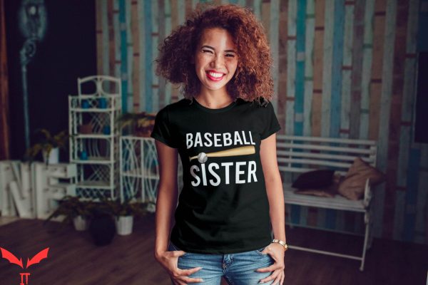Baseball Sister T-Shirt Trendy Sporty Cool Style Tee Shirt