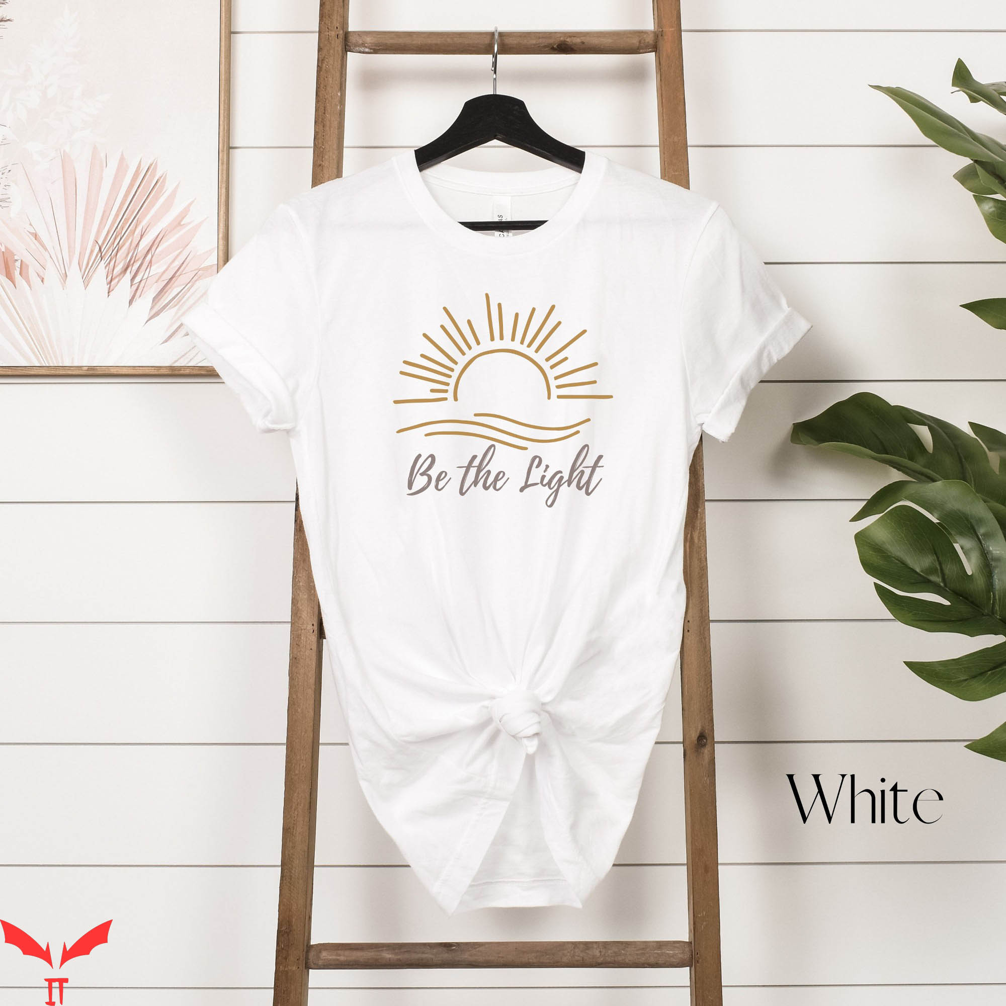 Be The Light T-Shirt Faith Cute Boho Christian Tee Shirt