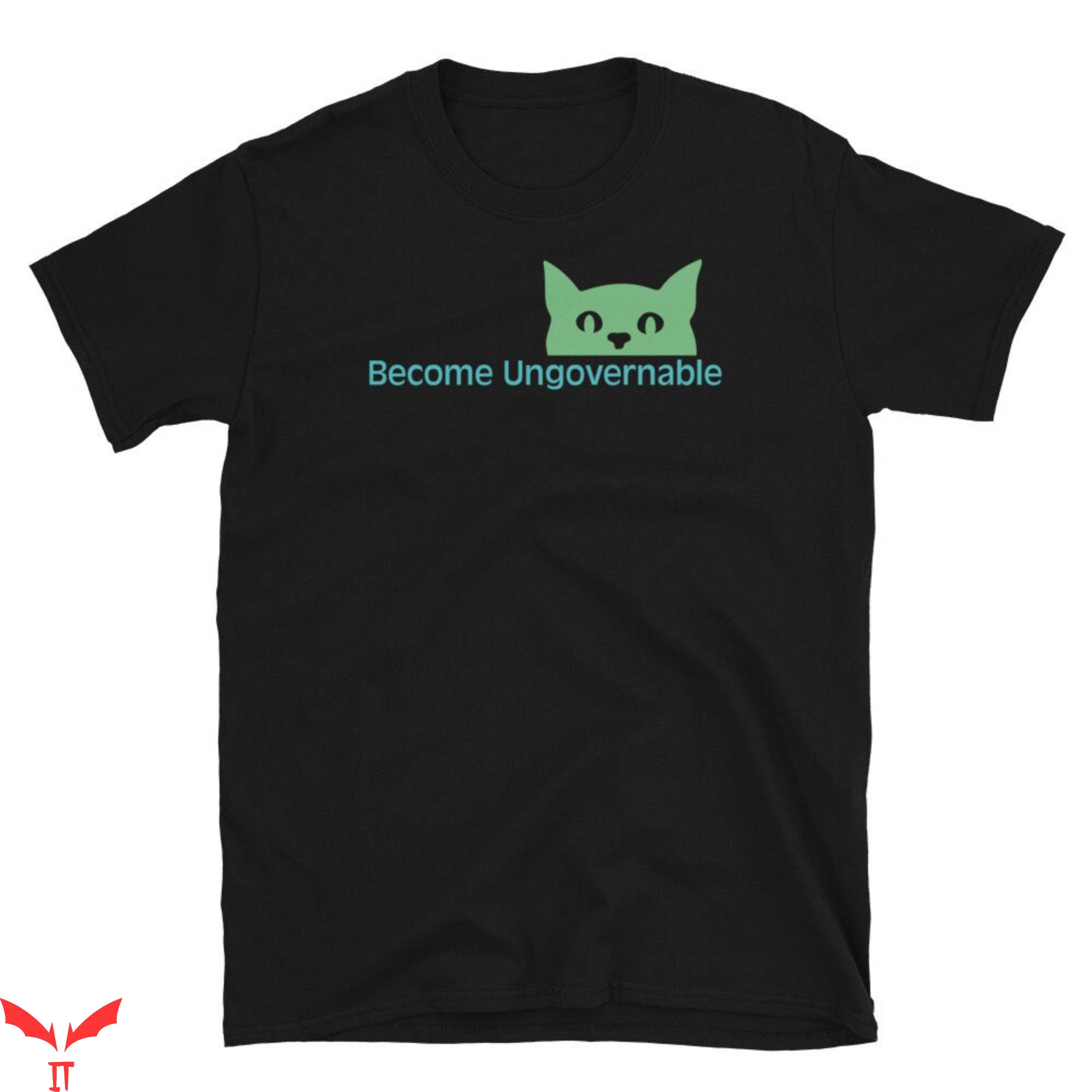Become Ungovernable T-Shirt Cat Punk Rock Human Rights