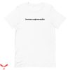 Become Ungovernable T-Shirt Trendy Meme Cool Style Tee