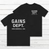 Black And White Gallery Dept T-Shirt Gains Dept Funny Gym
