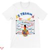 Black Teacher T-Shirt I Teach School Motivational Tee Shirt