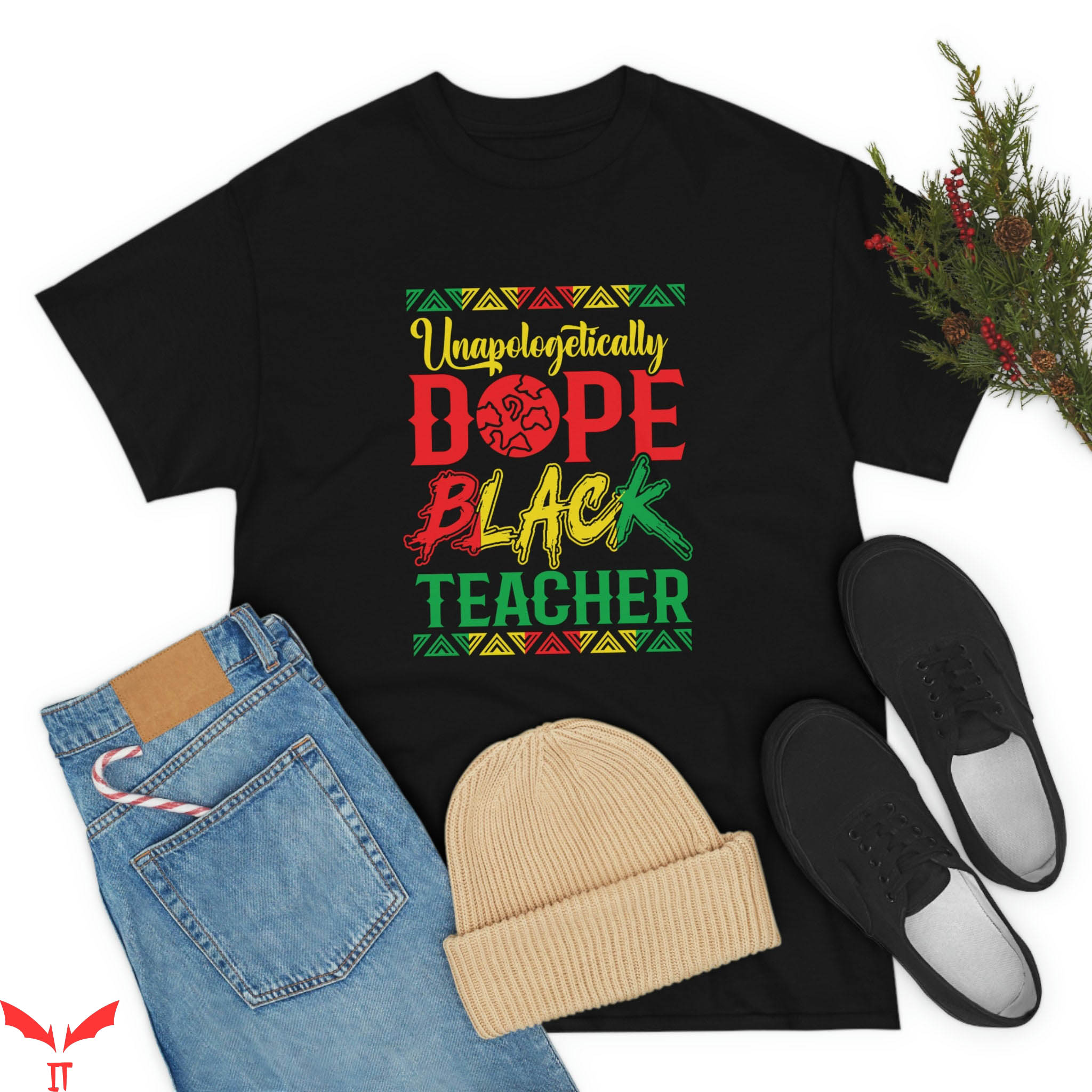 Black Teacher T-Shirt Unapologetically Dope And Educated Tee