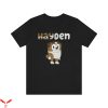 Bluey Birthday T-Shirt Hayden Blue Heeler Family Shirt
