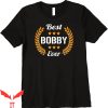 Bobby Portis T-Shirt Best Bobby Ever Funny Saying Tee Shirt