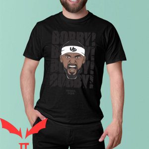 Bobby Portis T-Shirt Bobby Bobby Bobby Under Dog Tee