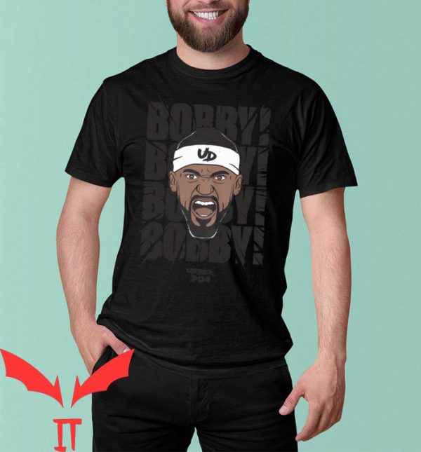 Bobby Portis T-Shirt Bobby Bobby Bobby Under Dog Tee
