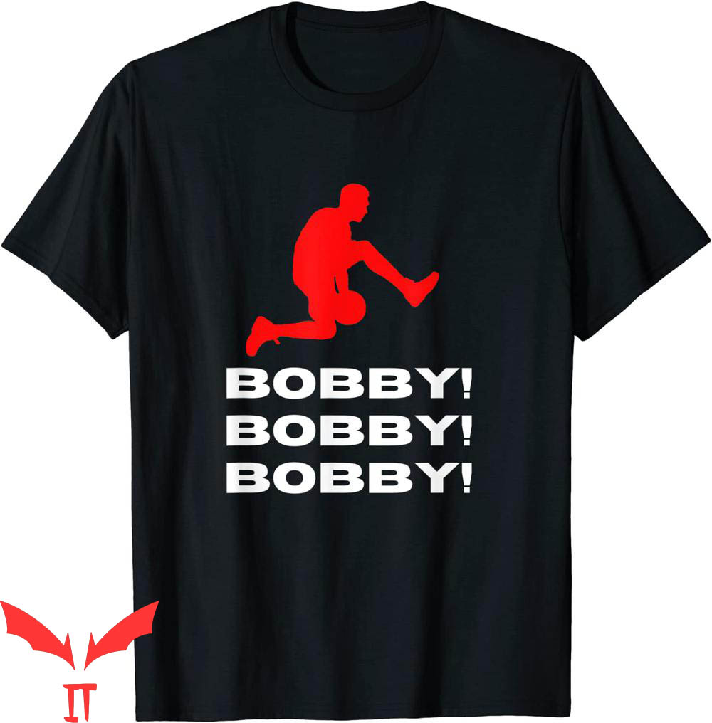 Bobby Portis T-Shirt Bobby Cute Definition Funny Quote