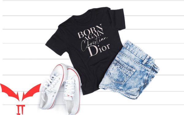 Born Again Christian Dior T-Shirt Trendy Lettering Graphic