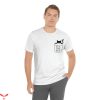 Cat Dad T-Shirt Cat Hide In Pocket Funny Quote Trendy Tee