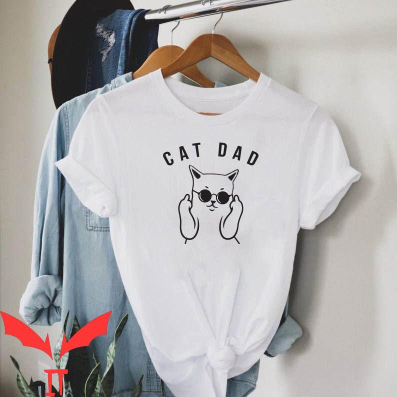 Cat Dad T-Shirt Cat Lover Cat Father Cat Daddy Funny Tee